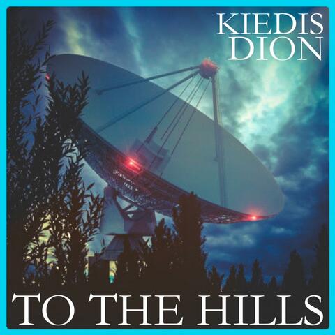To The Hills