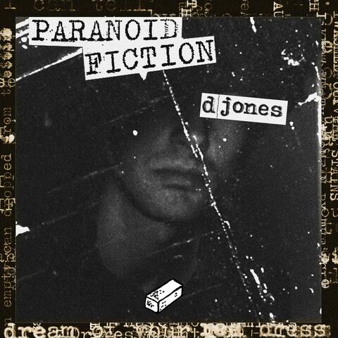 Paranoid Fiction (Expanded)