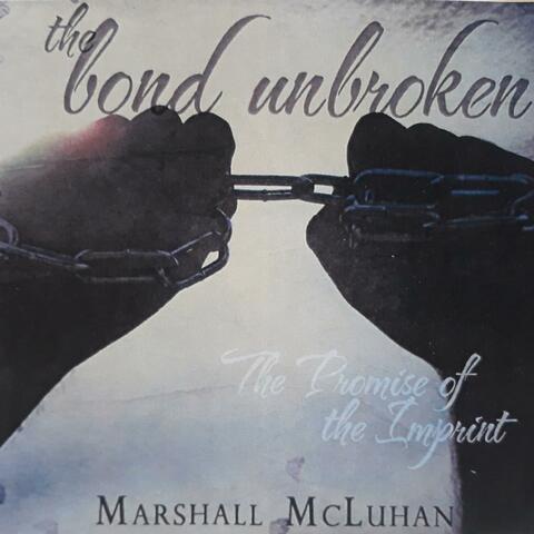 The Bond Unbroken (The Promise of the Imprint)