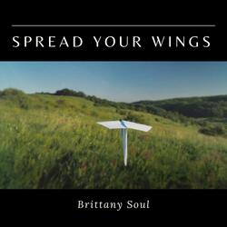 Spread Your Wings
