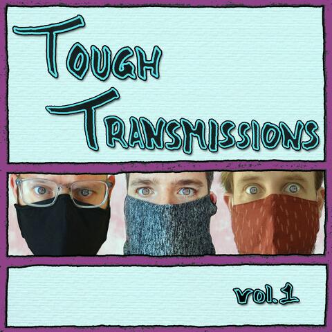 Tough Transmission, Vol. 1