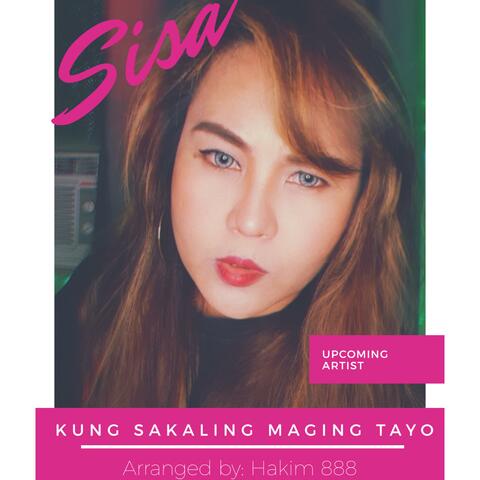 Kung Sakaling Maging Tayo