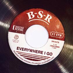 Everywhere I Go