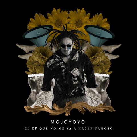 El EP Que No Me Va a A Hacer Famoso