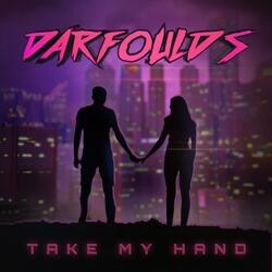 Take My Hand