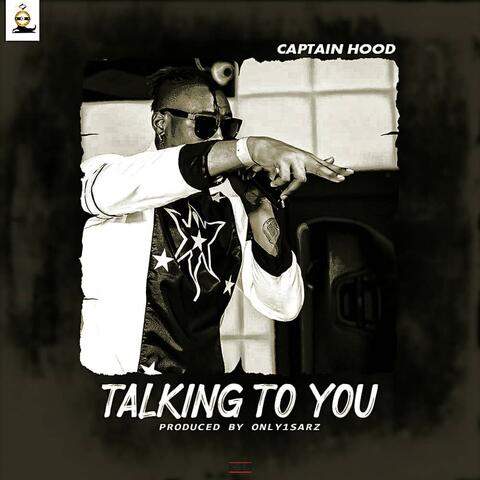Talking To You