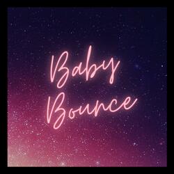 Baby Bounce (feat. doc)
