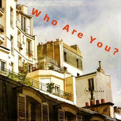 Who are you?