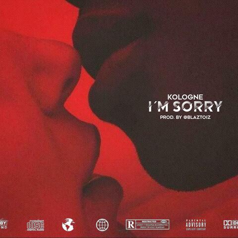 I'm Sorry