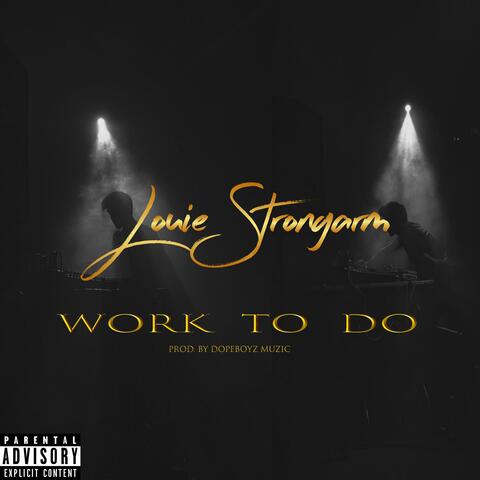 Work To Do