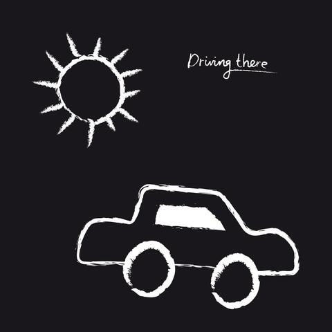Driving There