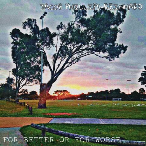 For Better Or For Worse