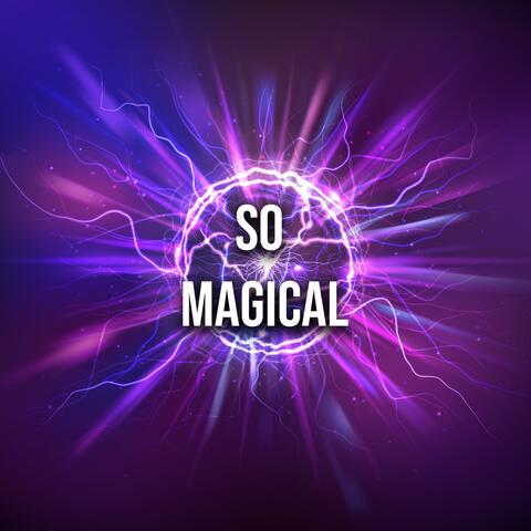 So Magical