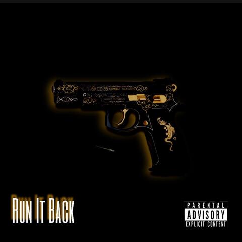 Run It Back (feat. Shystlord)
