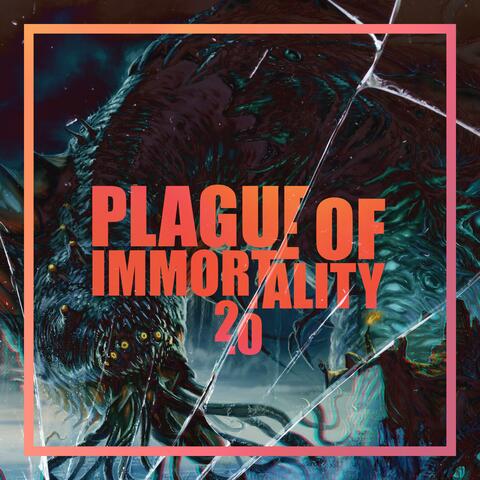 Plague of Immortality 2.0