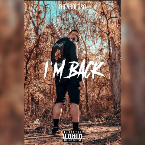 I'm Back