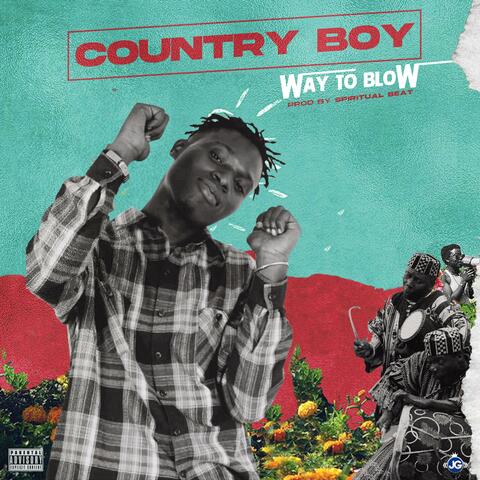 Way To Blow