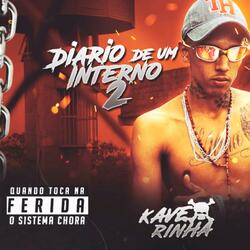 Diario de um interno 2 (feat. Mc Neguinho BDP)