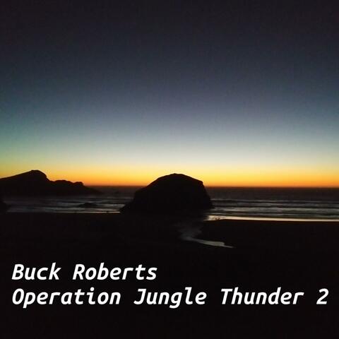 Operation Jungle Thunder 2