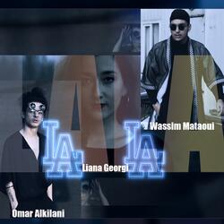La La (feat. Wassim Mataoui & Liana Georgi)