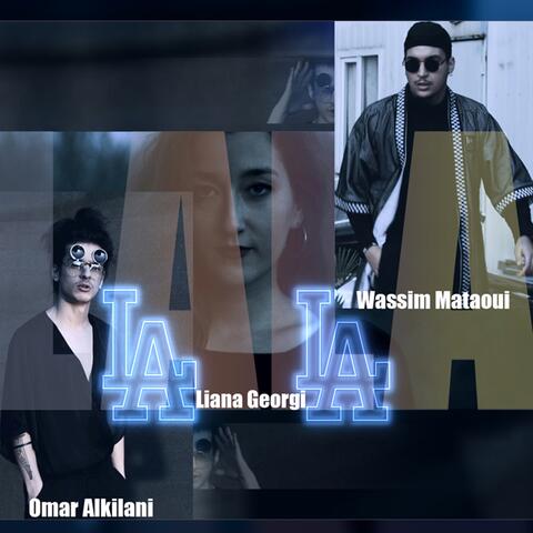 La La (feat. Wassim Mataoui & Liana Georgi)