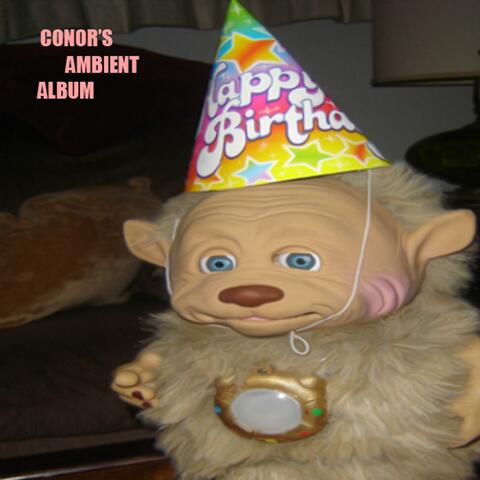 Conor's Ambient Album
