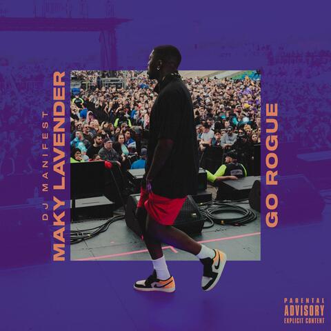 Go Rogue (feat. Maky Lavender)