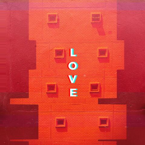 L.O.V.E. (feat. the Glass Child)
