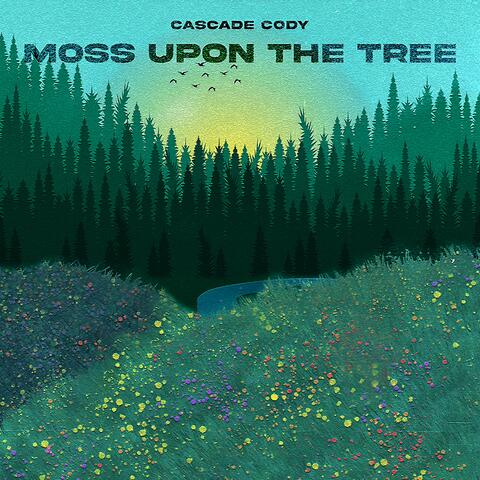 Moss Upon The Tree