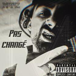 Pas changé