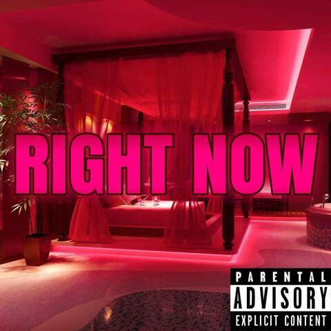 Right Now