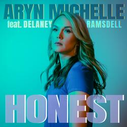 Honest (feat. Delaney Ramsdell)