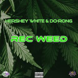 Rec Weed