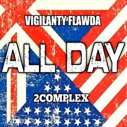 All Day (feat. Viglilanty Flawda)