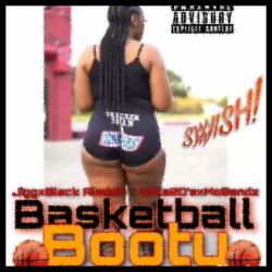 Basketball Booty (feat. Jigg Gimmeme, Black Aladdin & Dolla 2 D's)