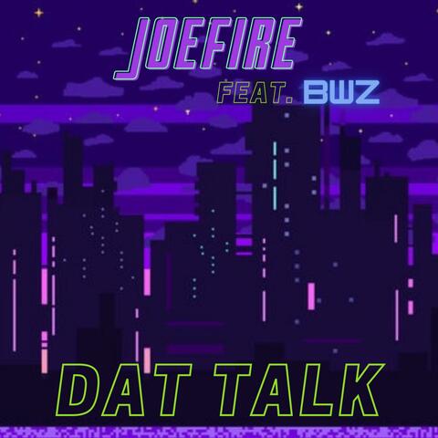 Dat Talk (feat. BWZ)