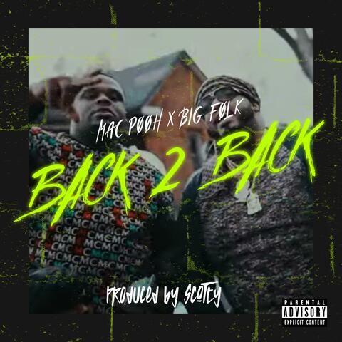 Back 2 Back (feat. Big Folk)