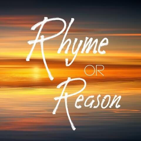 Rhyme or Reason