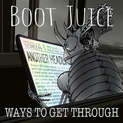 Ways to Get Through