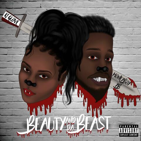 Beauty And Da Beast (feat. ki glove)