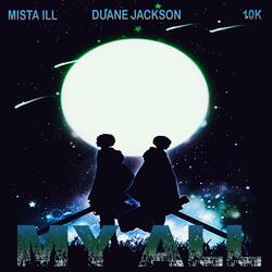My All (feat. Duane Jackson & 10K)