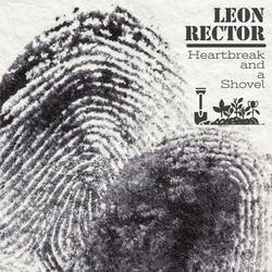 Heartbreak and a Shovel