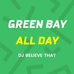 Green Bay All Day