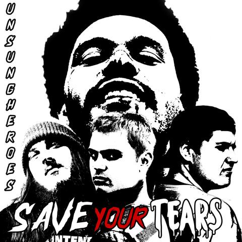 Save Your Tears