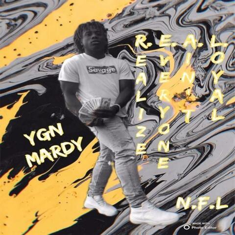 R.E.A.L (Realize Erryone Ain't Loyal)