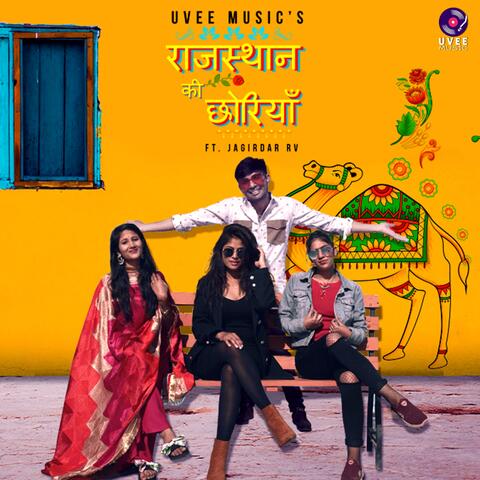 Rajasthan Ki Choriyan (feat. Jagirdar RV)