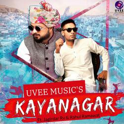 Kayanagar (feat. Jagirdar RV & Rahul Ramawat)