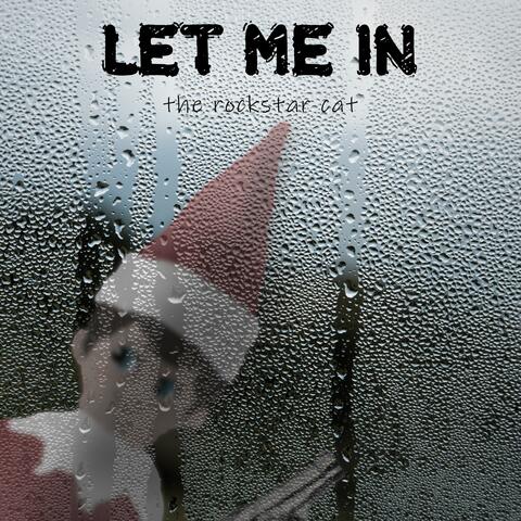 Let Me In (feat. Eddie Khoriaty)