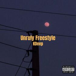 Unruly Freestyle