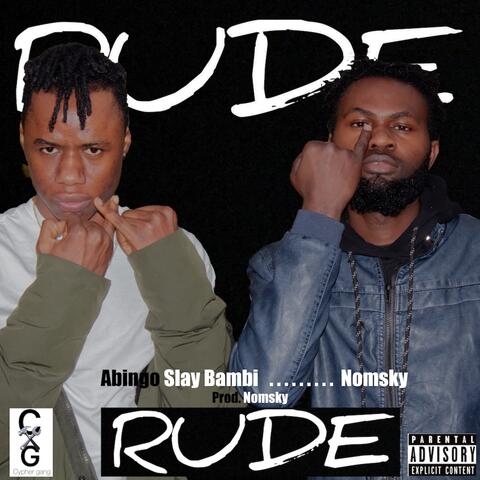 Rude (feat. Nomsky)